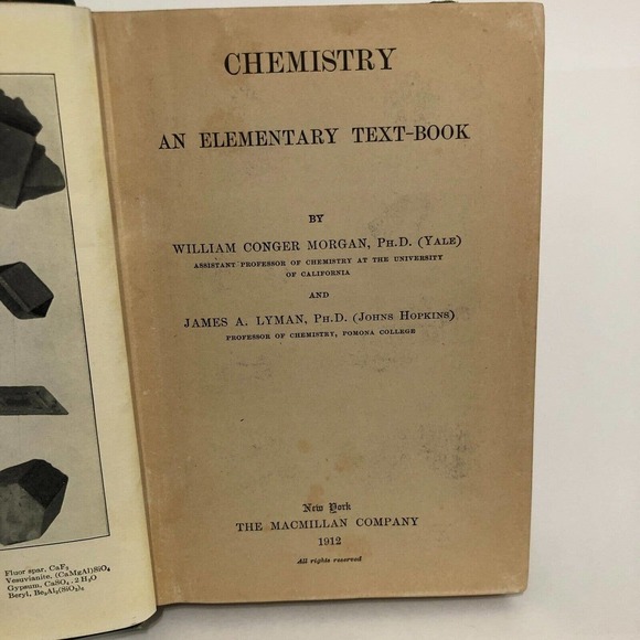 Antique Chemistry Elementary Text Book Morgan and Lyman 1912 Made USA - Picture 5 of 12